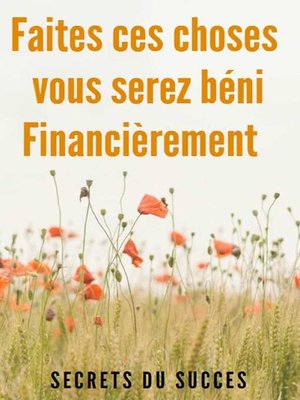 cover image of Faites Ces Choses, Vous Serez Béni Financièrement